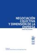 Negociación Colectiva y Dimensión de la Empresa (Enfoque Laboral)