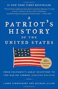 A Patriot's History of the United States: From Columbus's Great Discovery to America's age of Entitlement, Revised Edition (en Inglés)