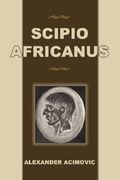 scipio africanus (en Inglés)