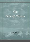 Six Sets of Poems 