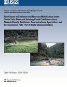 The Effects of Sediment and Mercury Mobilization in the South Yuba River and Humbug Creek Confluence Area, Nevada County, California: Concentrations, ... Fate?Part 1: Field Characterization