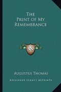 the print of my remembrance (en Inglés)