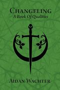 Changeling: A Book of Qualities 