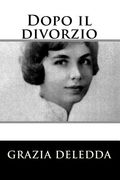 Dopo il divorzio (en Inglés)