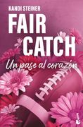 Fair Catch. Un pase al corazón