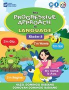 The Progressive Approach to Language: Kinder 2 (en Inglés)