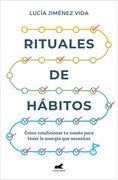Rituales de Hábitos / The Rituals of Habit