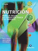 Nutrición Para la Salud, la Condición Física y el Deporte