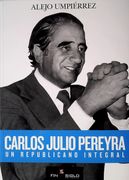 Carlos julio pereyra. Un republicano integral