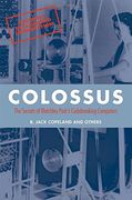 colossus,the secrets of bletchley park´s code-breaking computers