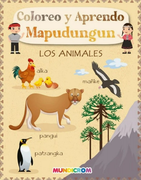 Coloreo y Aprendo Mapudungun: Los animales