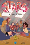 Stars 2. Es Hora de Brillar
