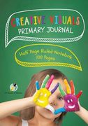 Creative Visuals Primary Journal Half Page Ruled Notebook 100 Pages (en Inglés)
