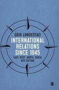 International Relations since 1945: East, West, North, South
