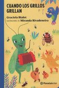 Cuando los Grillos Grillan  [+8 Años]