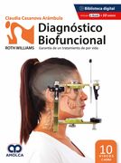 Diagnostico Biofuncional Roth Williams. Garantia de un Tratamiento de por Vida
