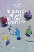 Ni Gossos Ni Gats Ni Contes Contats (en Catalá)