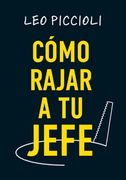 COMO RAJAR A TU JEFE