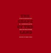 The Shape of Land: Topography & Landscape Architecture (en Inglés)