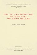 Reality and Expression in the Poetry of Carlos Pellicer (North Carolina Studies in the Romance Languages and Literatures) (en Inglés)