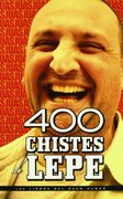 400 Chistes de Lepe (in Spanish)