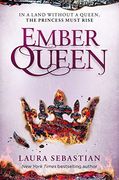 Ember Queen: Laura Sebastian (The ash Princess Trilogy) (en Inglés)