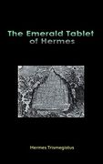 The Emerald Tablet of Hermes (en Inglés)
