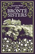 Selected Works of the Bronte Sisters: Jane Eyre (en Inglés)