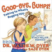 Good-Bye, Bumps! Talking to What'S Bugging you