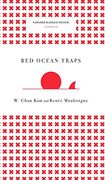 Red Ocean Traps (Harvard Business Review Classics) 