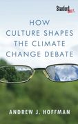 How Culture Shapes the Climate Change Debate (en Inglés)