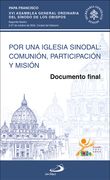 Por una Iglesia Sinodal: Comunión, Participación y Misión de Papa Francisco(Editorial san Pablo)