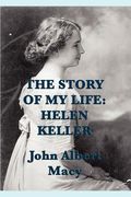 the story of my life: helen keller (en Inglés)
