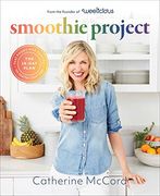 The 28 day Smoothie Project (en Inglés)
