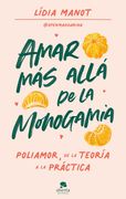 Amar mas Alla de la Monogamia