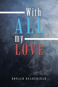 With All My Love (en Inglés)