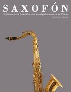 Saxofón: 4 Piezas Para Saxofón con Acompañamiento de Piano