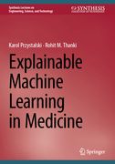 Explainable Machine Learning in Medicine (en Inglés)