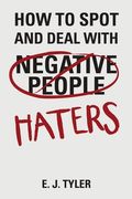 How to Spot and Deal with Haters (en Inglés)