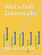 Wirtschaft Dänemarks (en Alemán)