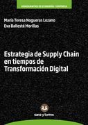 Estrategia de Supply Chain en Tiempos de Transformación Digital