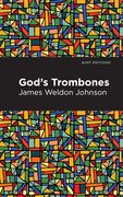 God's Trombones: Seven Negro Sermons in Verse (en Inglés)