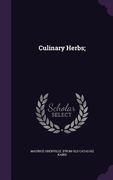 Culinary Herbs; (en Inglés)