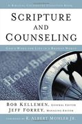 Scripture and Counseling: God's Word for Life in a Broken World (Biblical Counseling Coalition Books) (en Inglés)