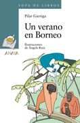 Un Verano en Borneo