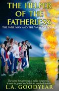 The Helper of the Fatherless (en Inglés)