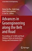 Advances in Geoengineering Along the Belt and Road: Proceedings of 1st Belt and Road Webinar Series on Geotechnics, Energy and Environment 2021 (en Inglés)