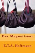 Der Magnetiseur (en Alemán)