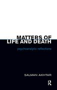 Matters of Life and Death: Psychoanalytic Reflections (en Inglés)