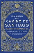 Guia Magica del Camino de Santiago